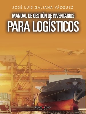 cover image of Manual de Gestión de Inventarios para Logísticos